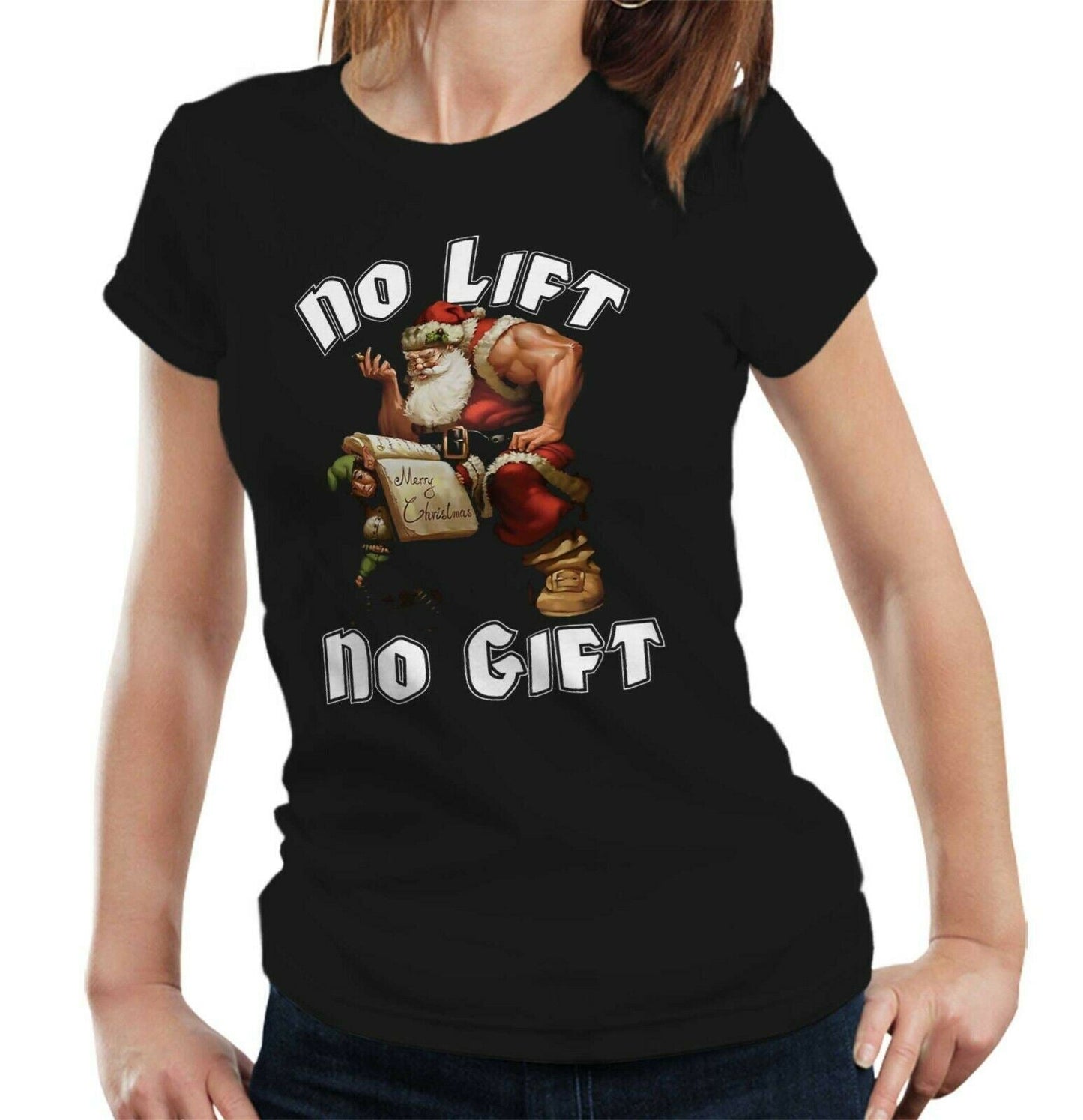 No Lift No Gift Tshirt Fitted Ladies