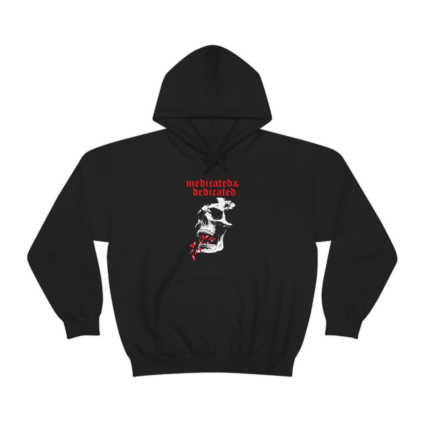Medicated & Dedicated Hoodie