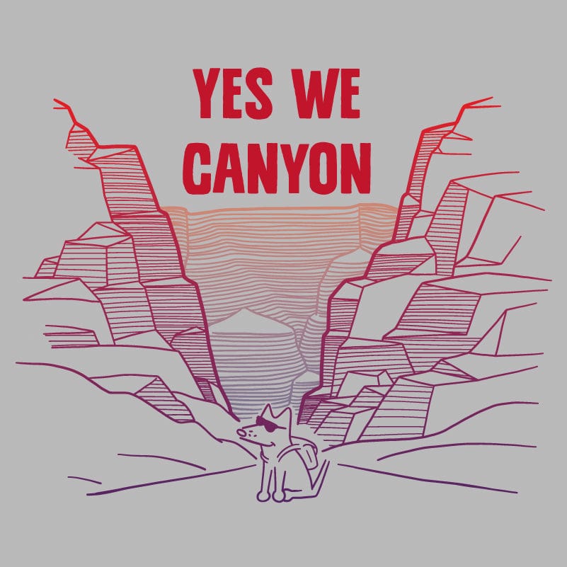 Yes We Canyon - Lightweight Tee