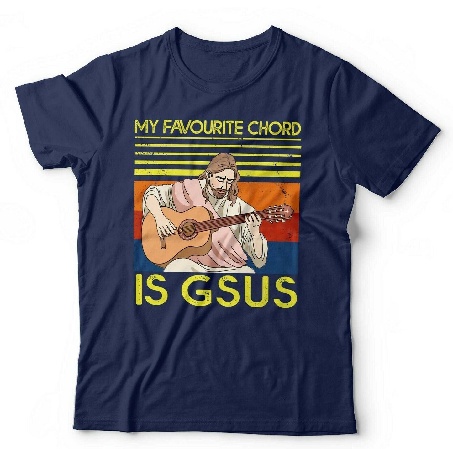 My Favourite Chord Is Gsus Tshirt Unisex