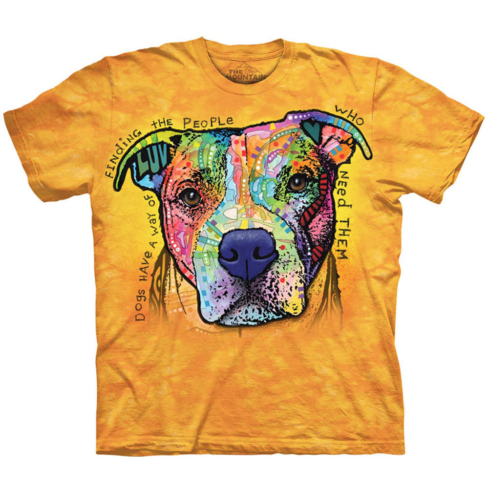 Dogs Have A Way T-shirt