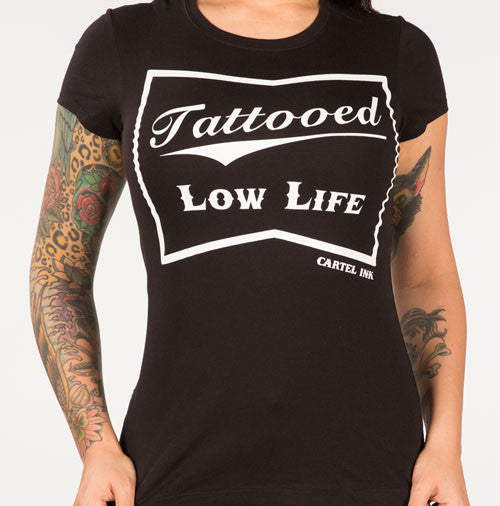 Tattooed Low Life Women's T-Shirt