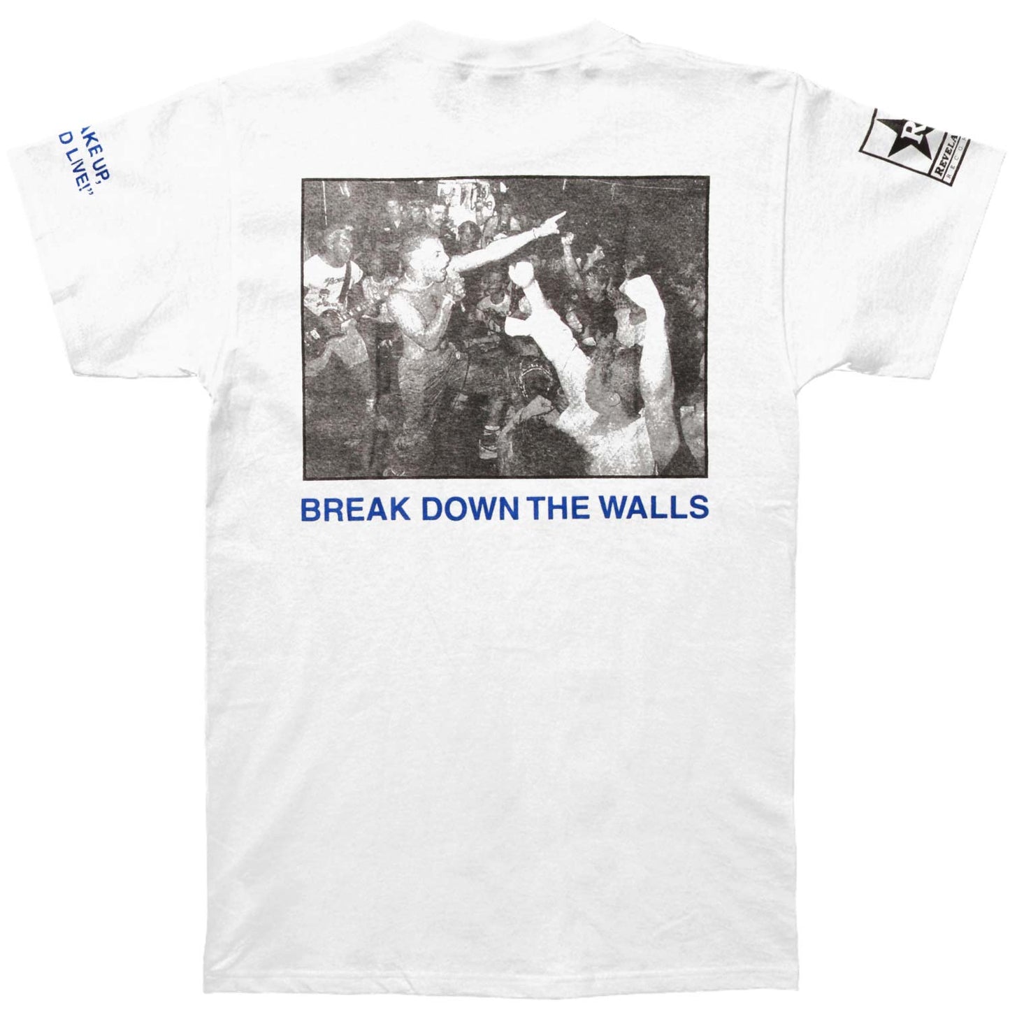 Break Down The Walls T-shirt