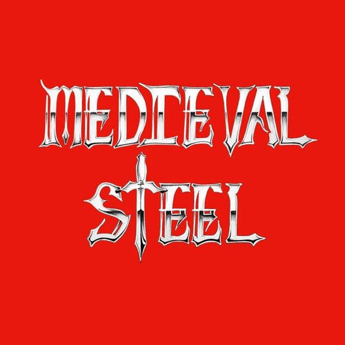 Medieval Steel - Medieval Steel (Bone Colored Vinyl)