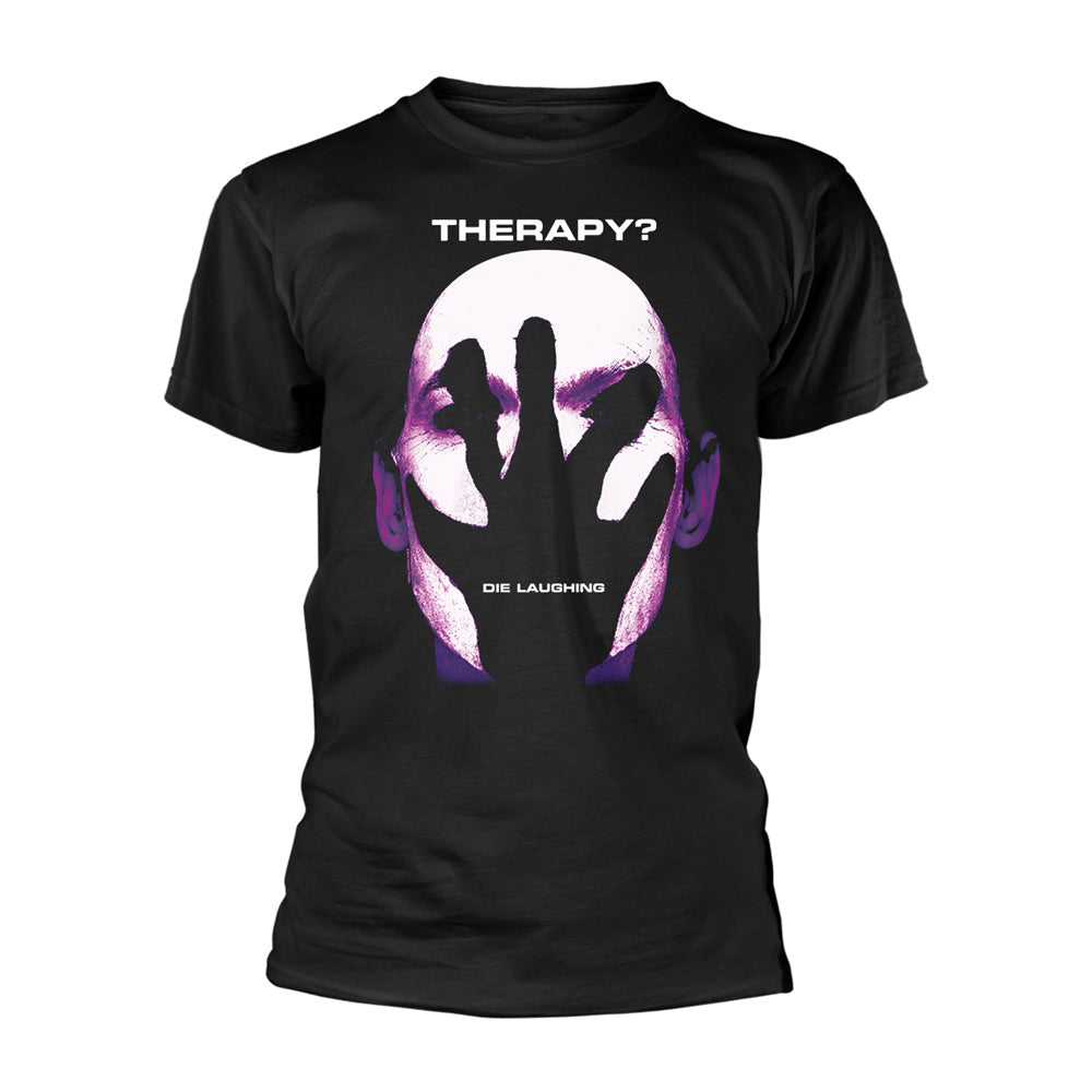 Die Laughing T-shirt
