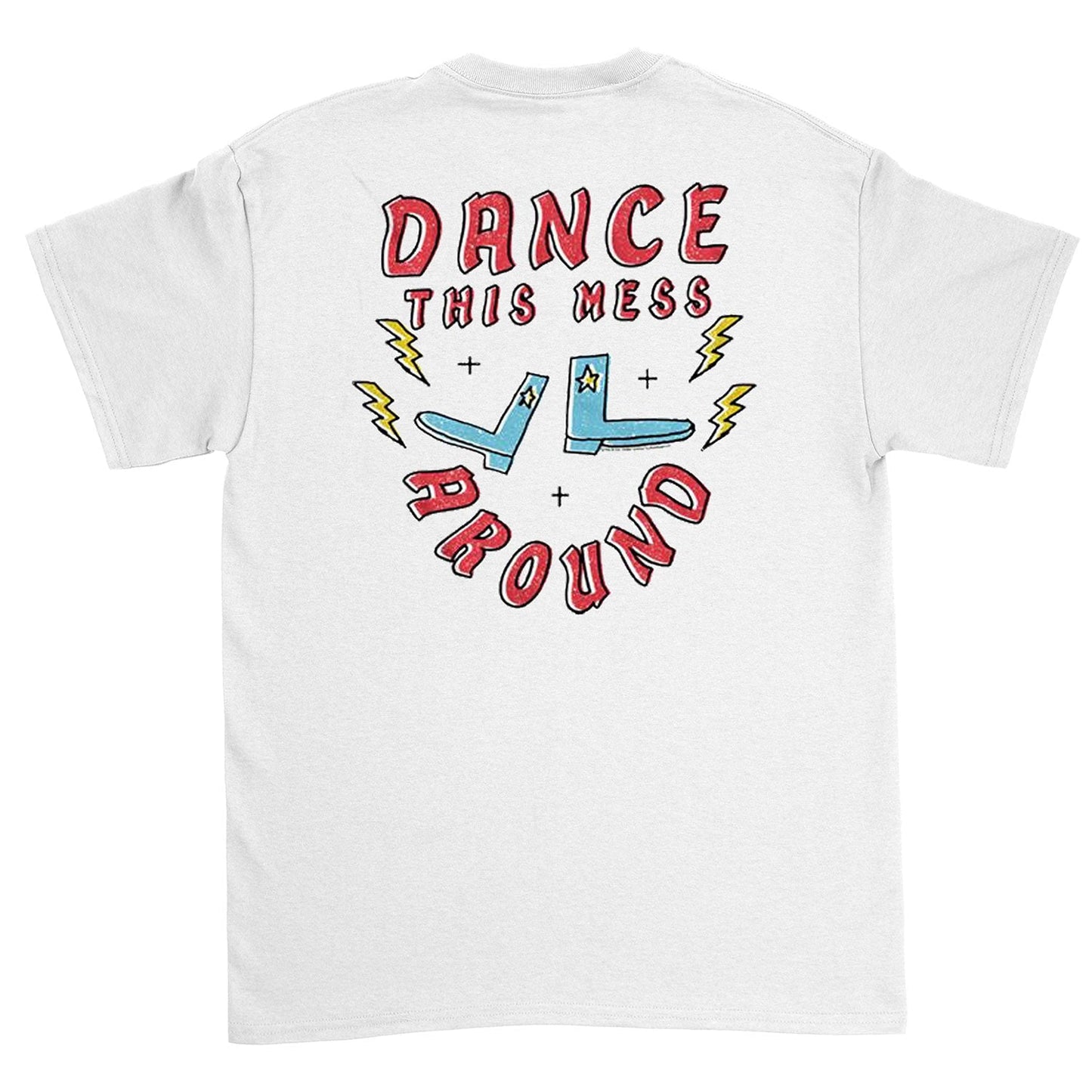 Dance This Mess T-shirt Style001