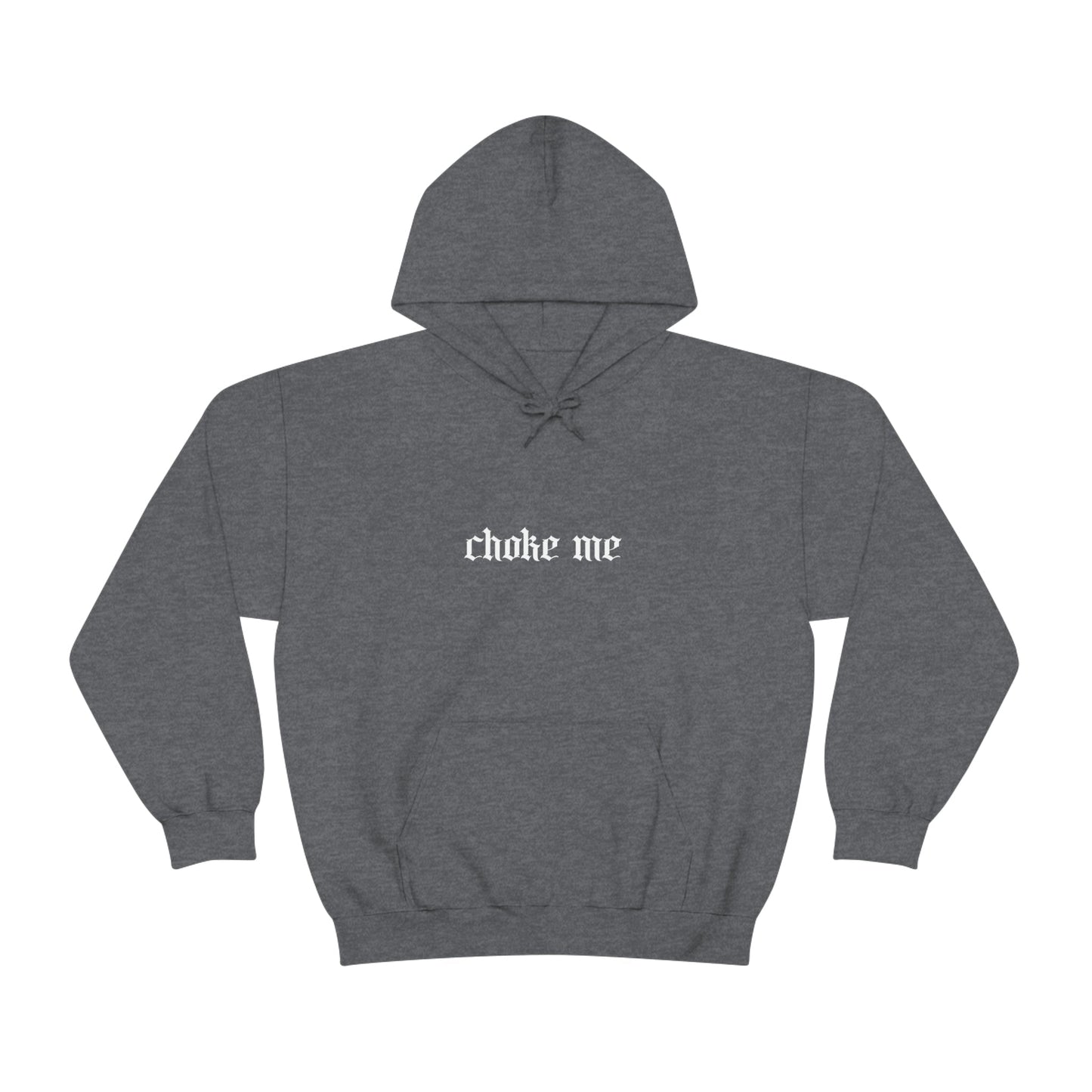 Choke Me Simple Hoodie
