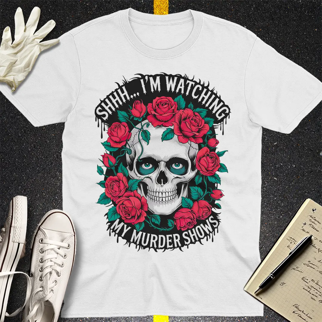 Murder Shows & Roses T-Shirt