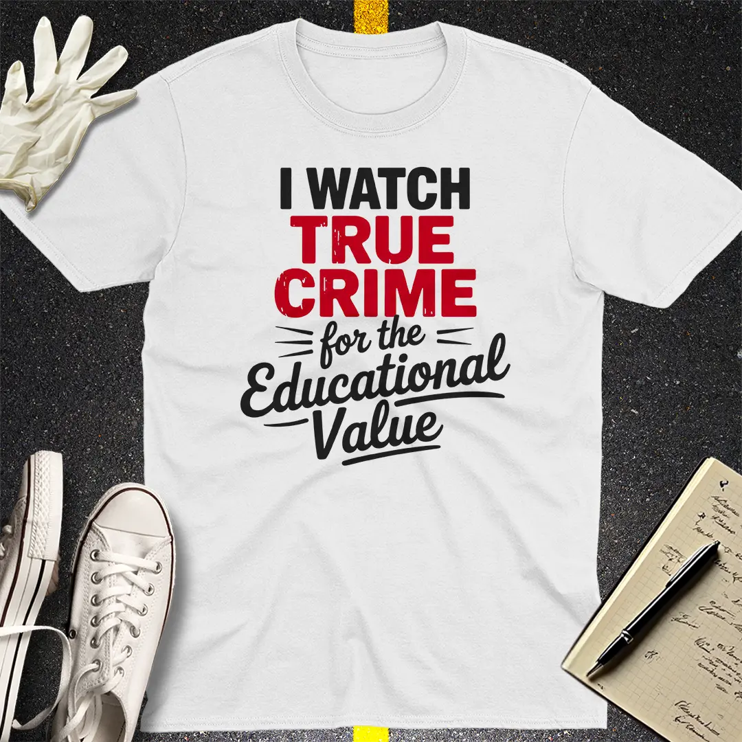 True Crime Education T-Shirt