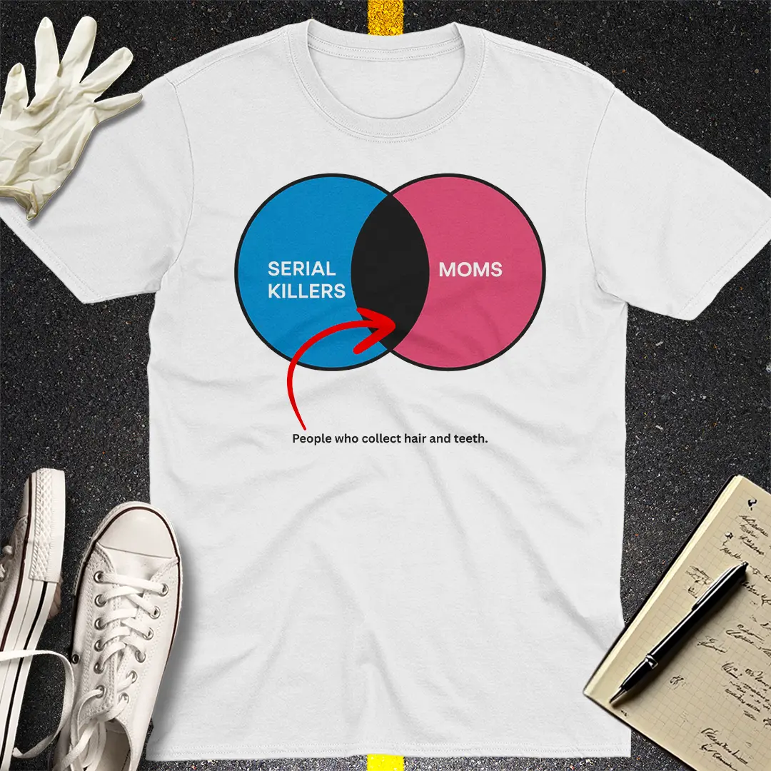 Serial Killer Energy T-Shirt