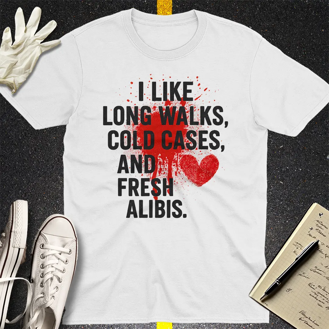 Fresh Alibis T-Shirt