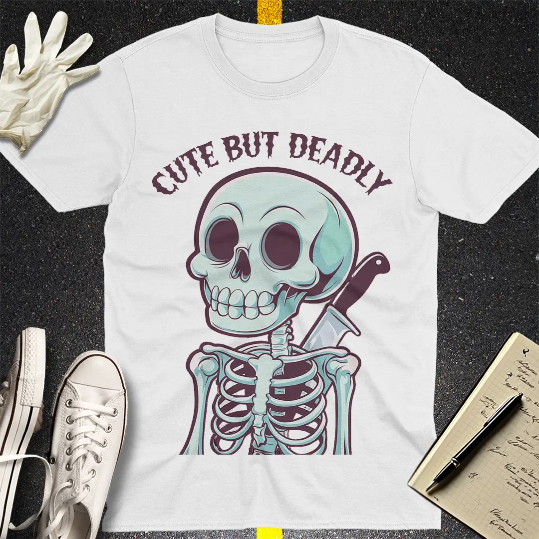 Cute But Deadly T-Shirt