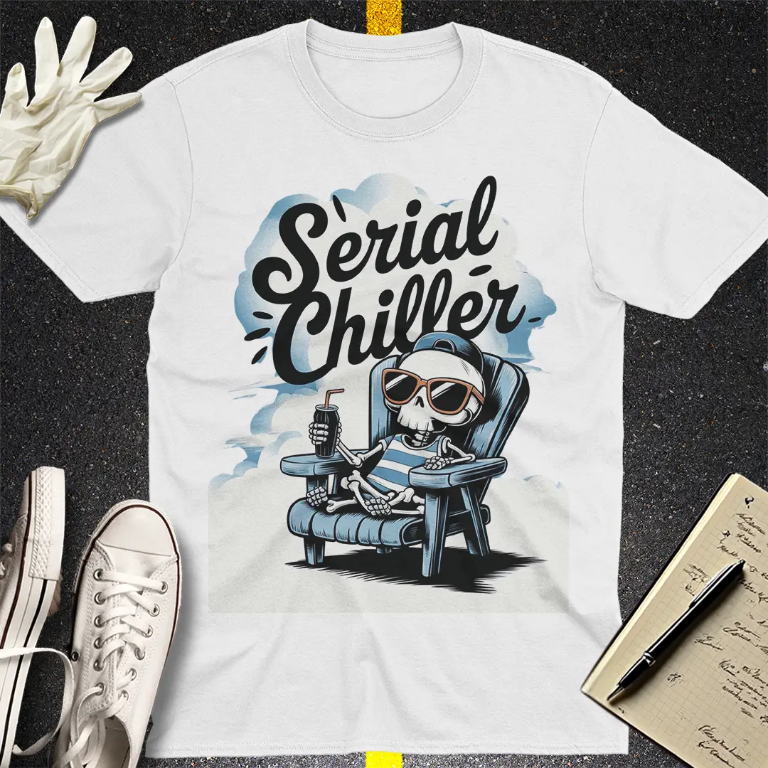 Serial Chiller T-Shirt Style001