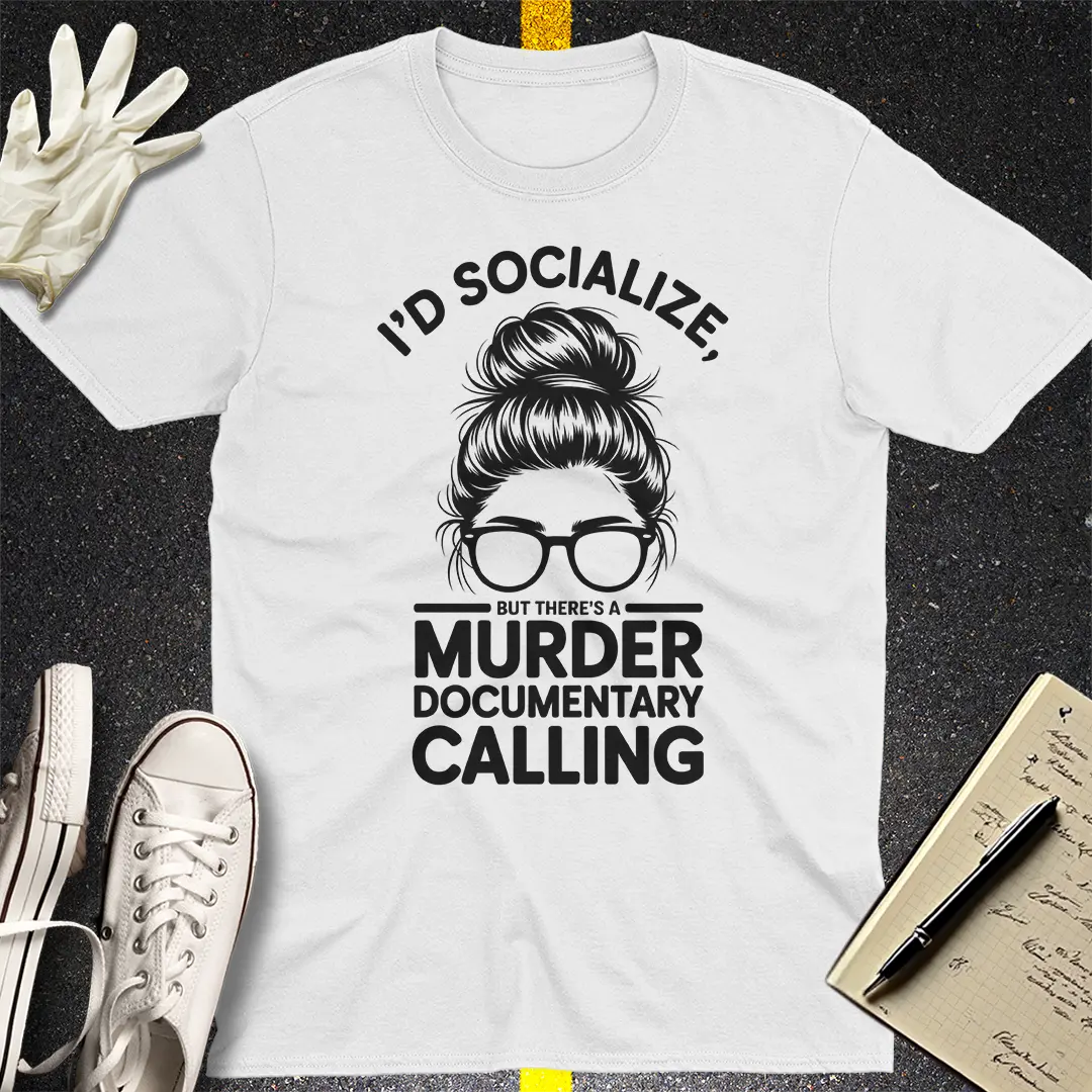 Murder Documentary Calling T-Shirt