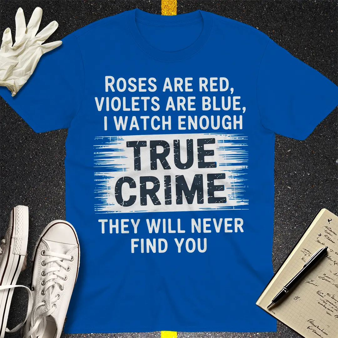 True Crime Obsession T-Shirt Style001