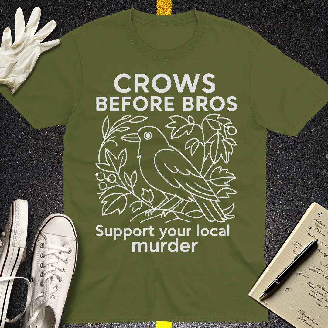 Crows before Bros T-Shirt