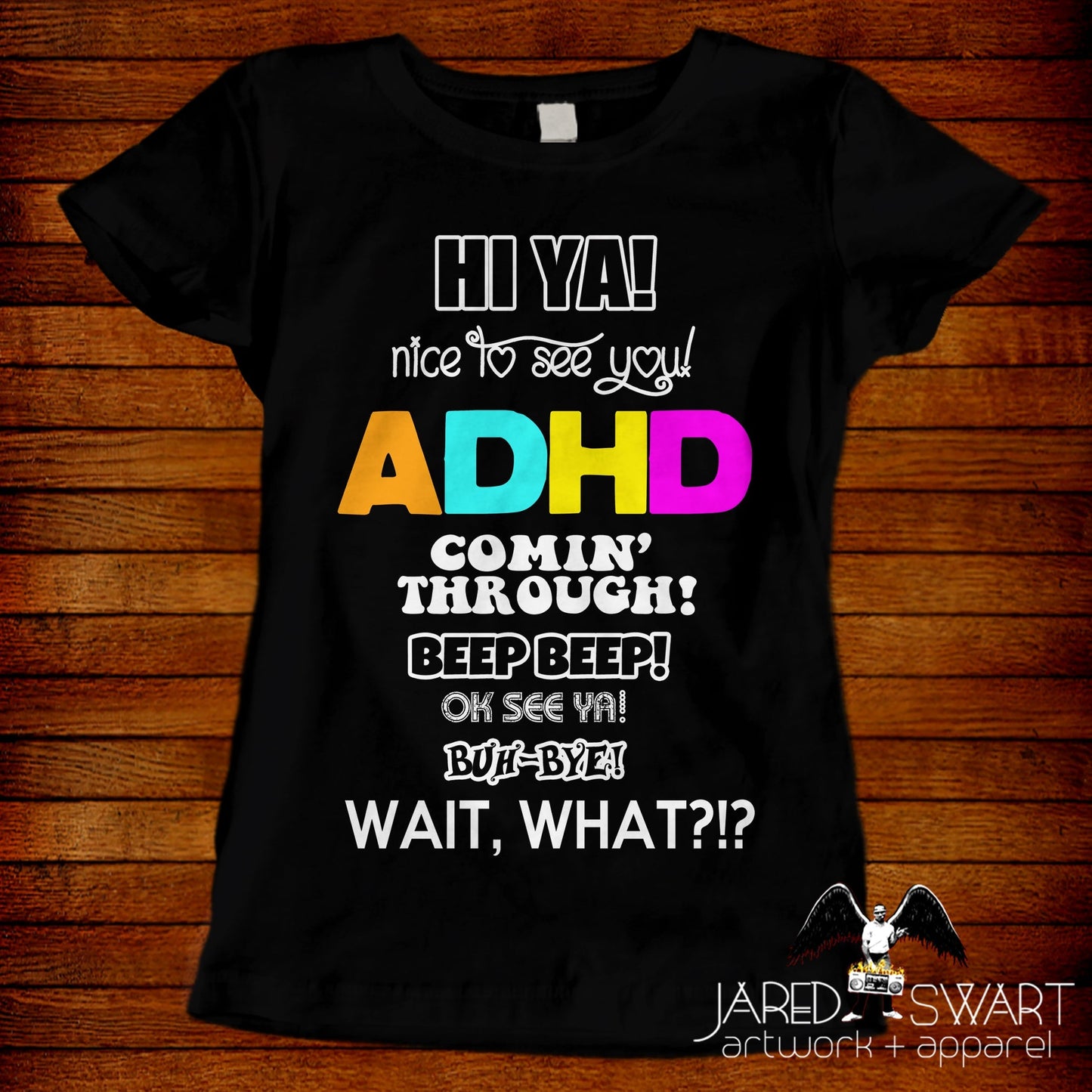 ADHD t-shirt