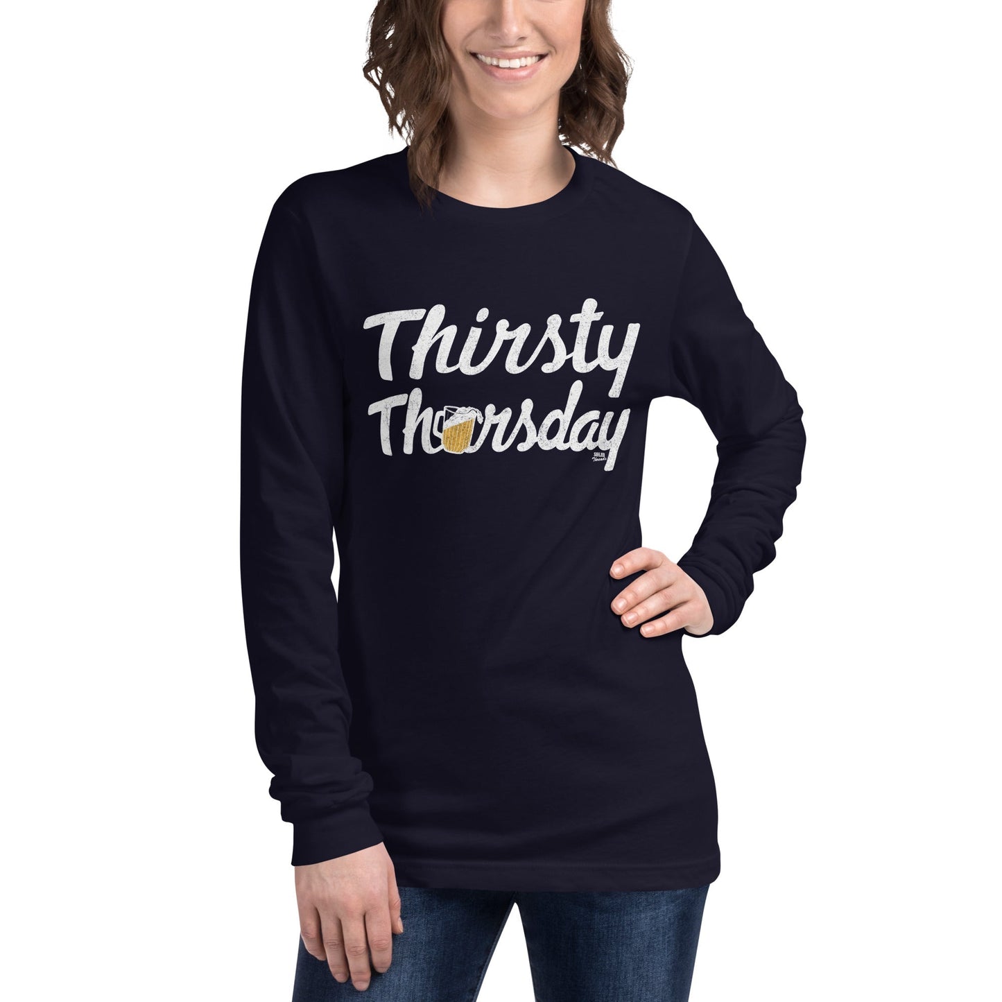 Unisex Thirsty Thursday Long Sleeve T-Shirt