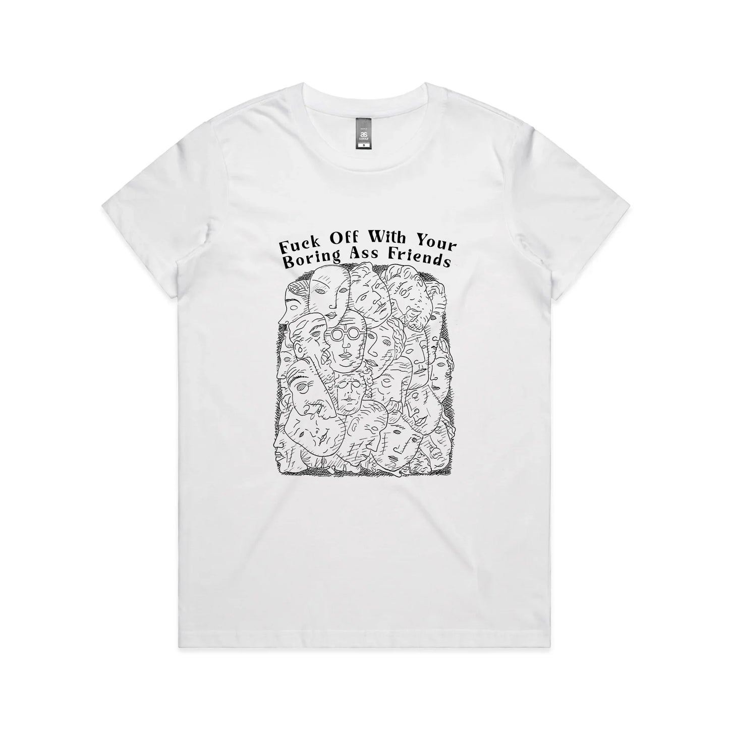 Boring Ass Friends Tee