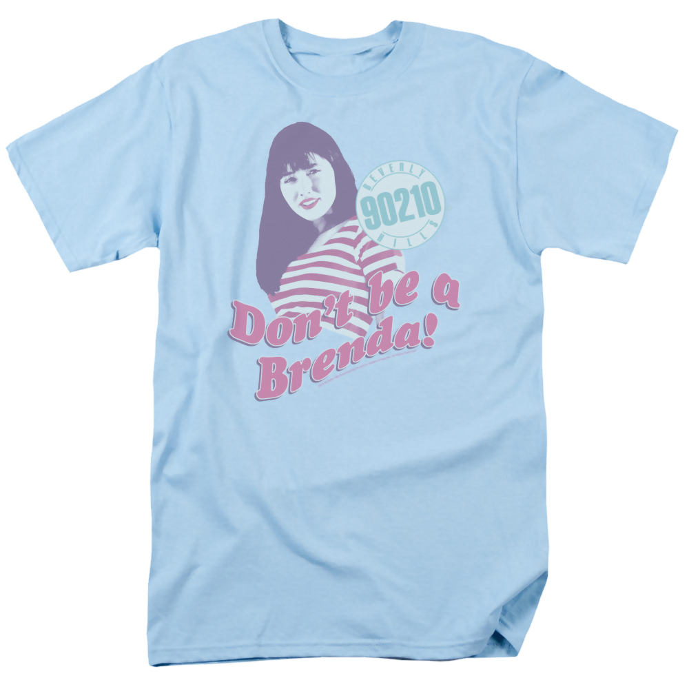 Beverly Hills 90210 Dont Be A Brenda - Men's Regular Fit T-Shirt