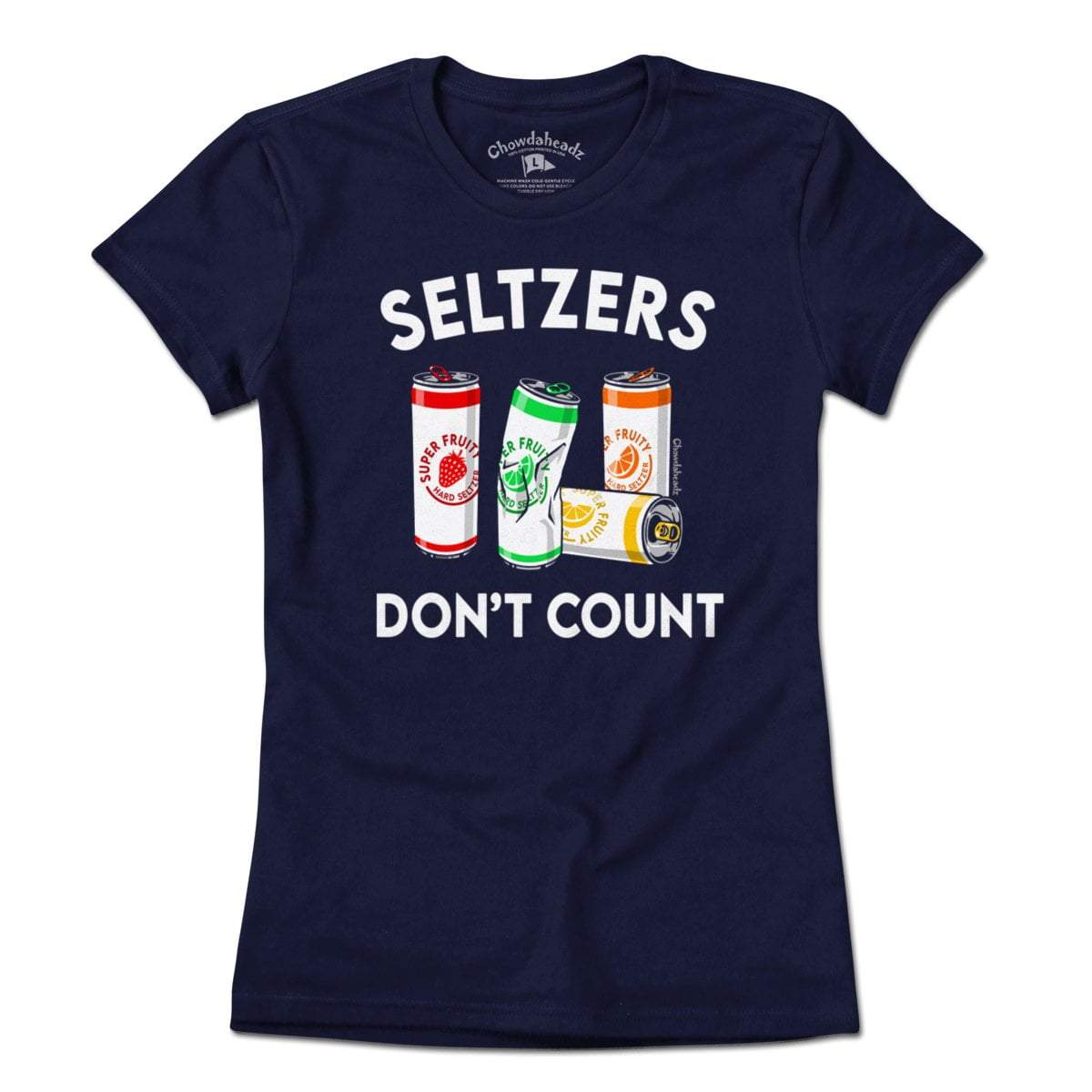Seltzers Don't Count T-Shirt