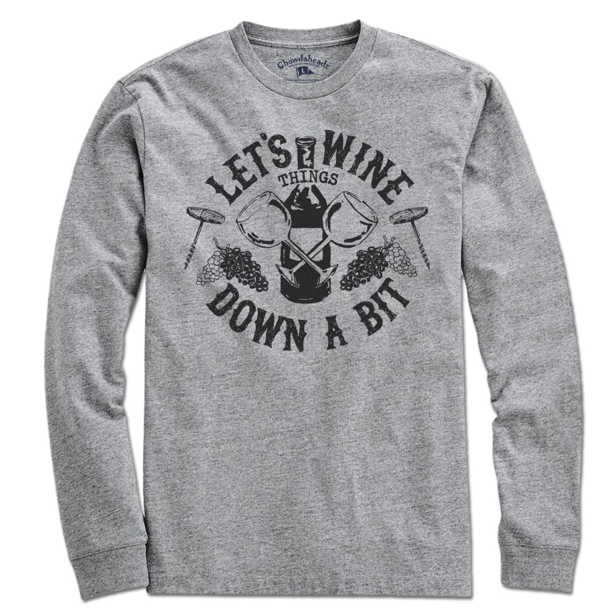 Let's Wine Down T-Shirt