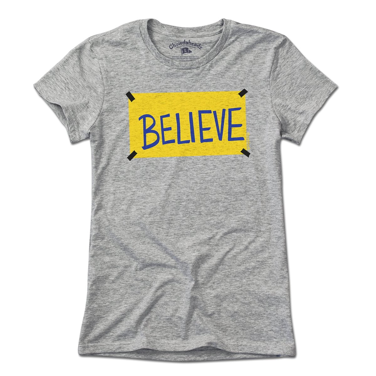 Believe Sign T-Shirt