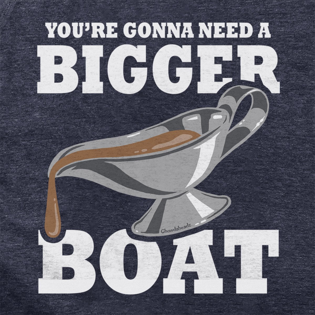 You're Gonna Need A Bigger Boat Hoodie