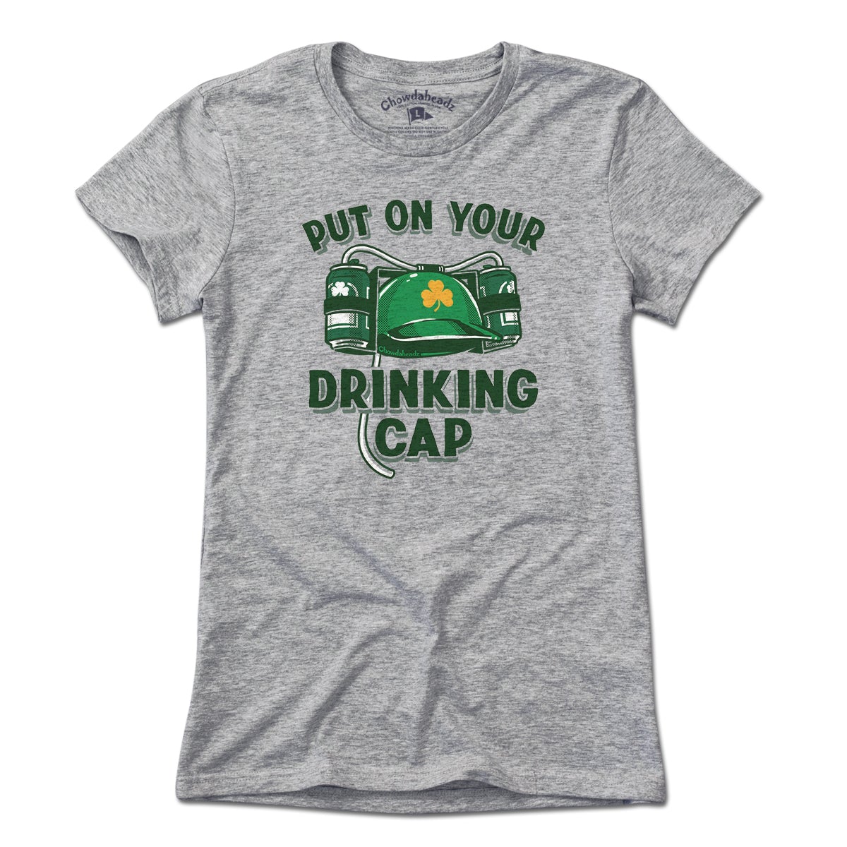 Put On Your Drinking Cap T-Shirt
