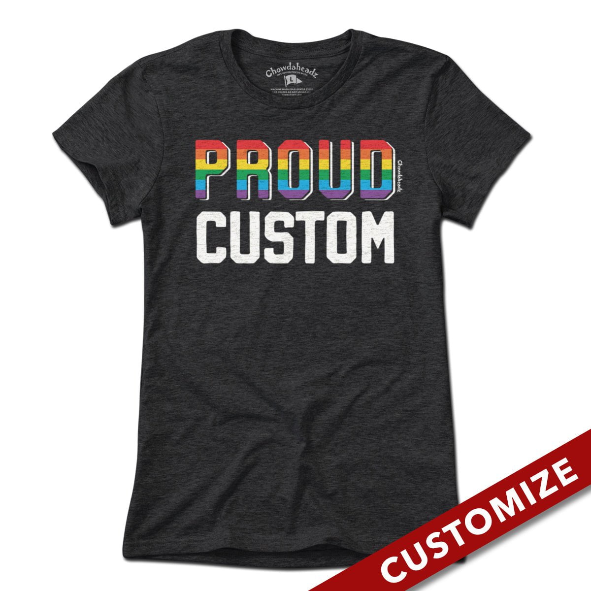 Proud Custom T-Shirt
