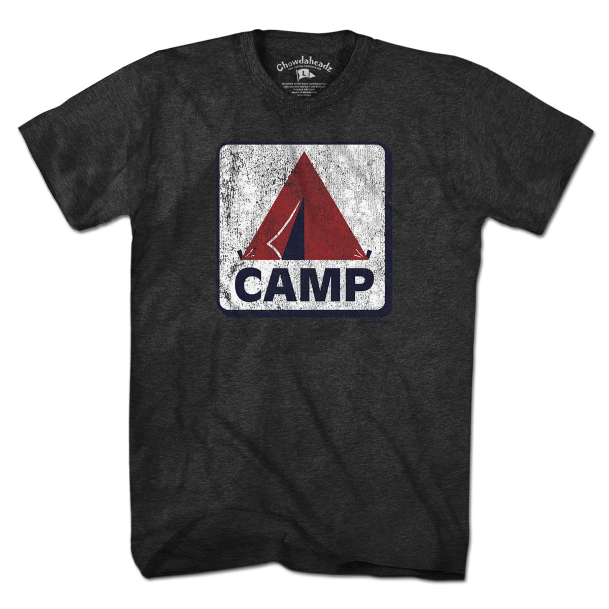 Camp Tent Sign T-Shirt