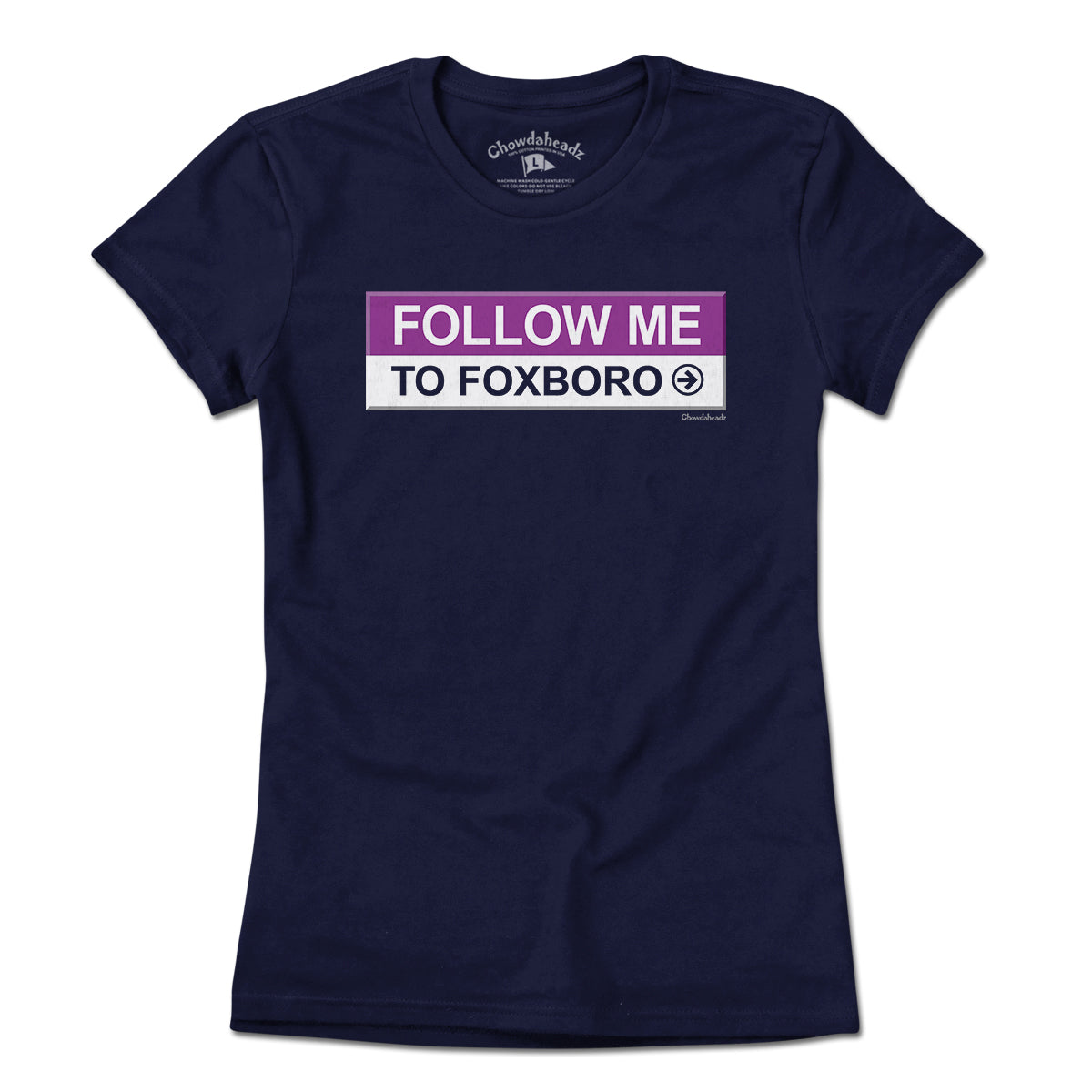 Follow Me To Foxboro T-Shirt