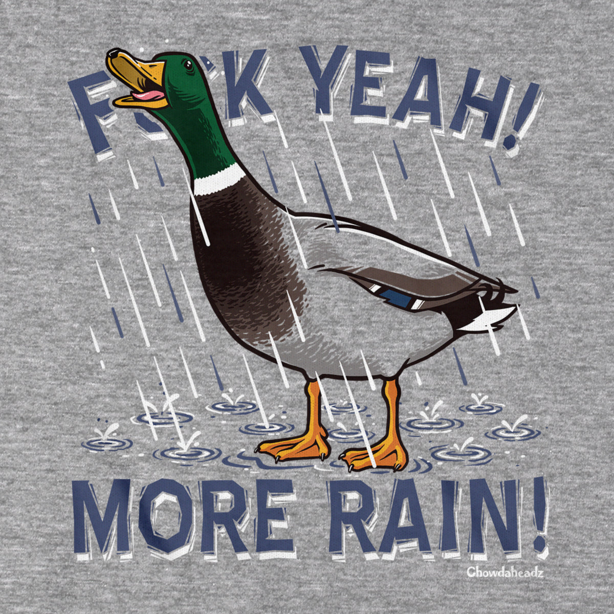 F Yeah! More Rain! Duck Hoodie