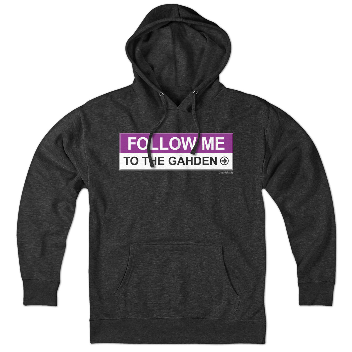 Follow Me To The Gahden Hoodie