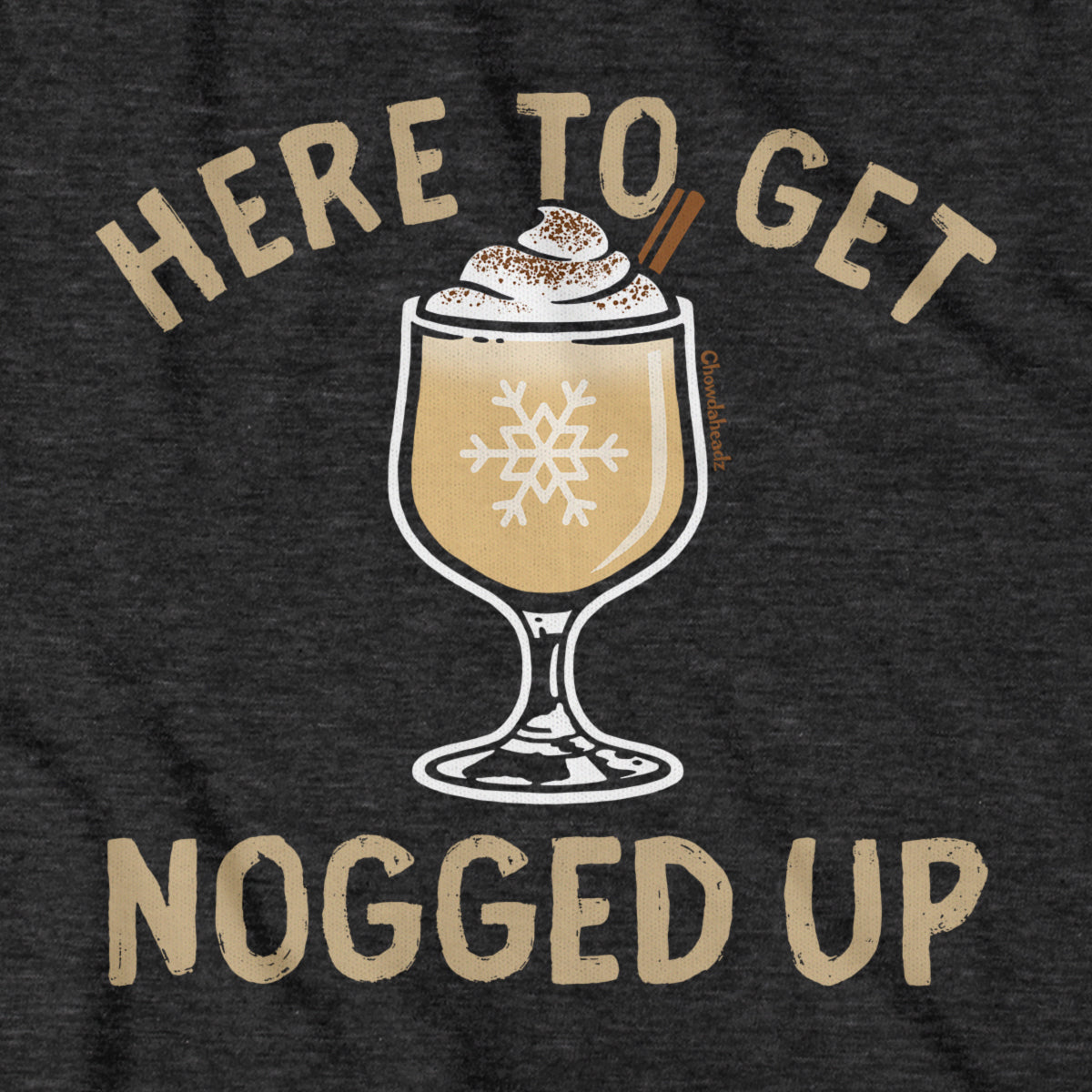 Here To Get Nogged Up Hoodie