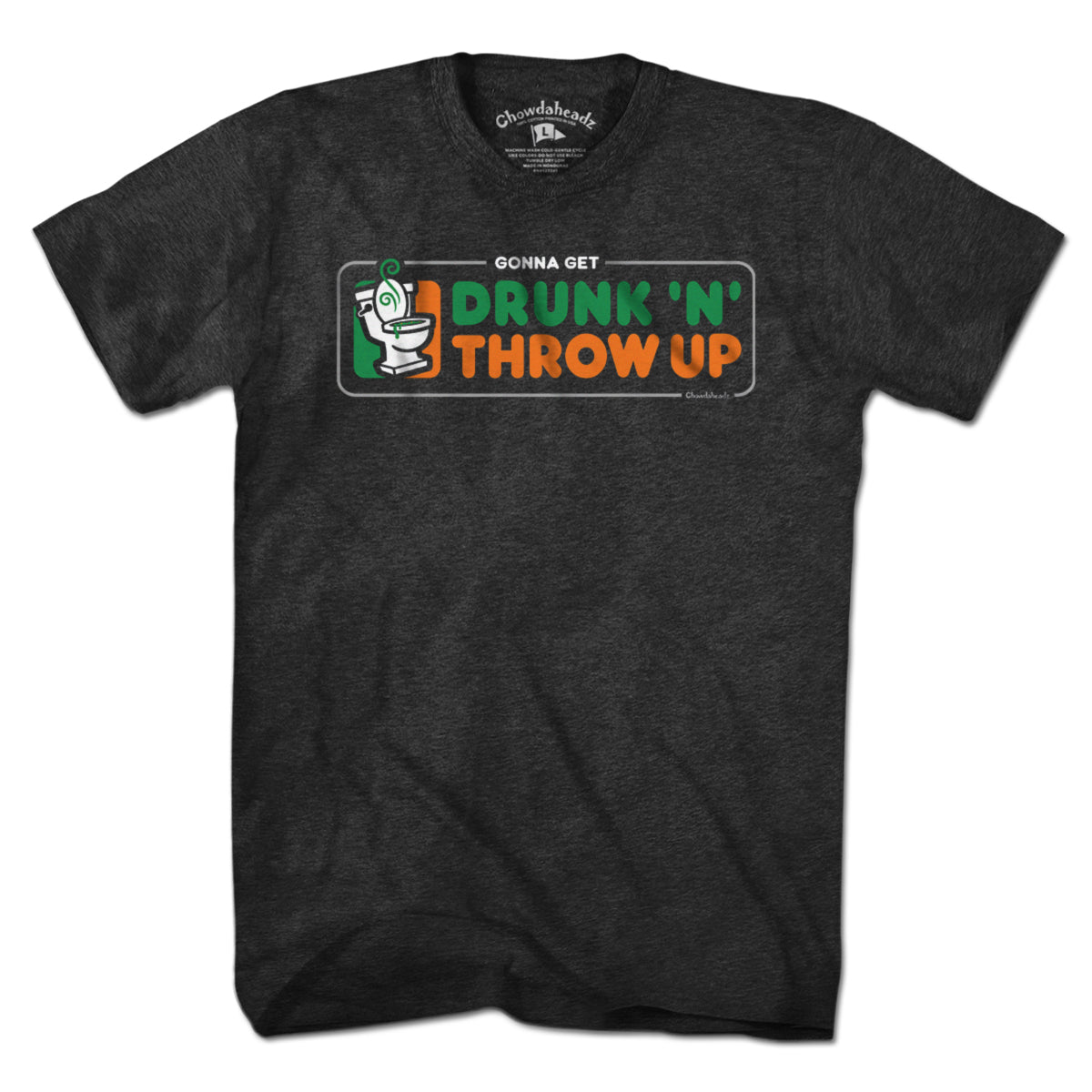Drunk 'N' Throw Up St. Paddy's Day T-Shirt