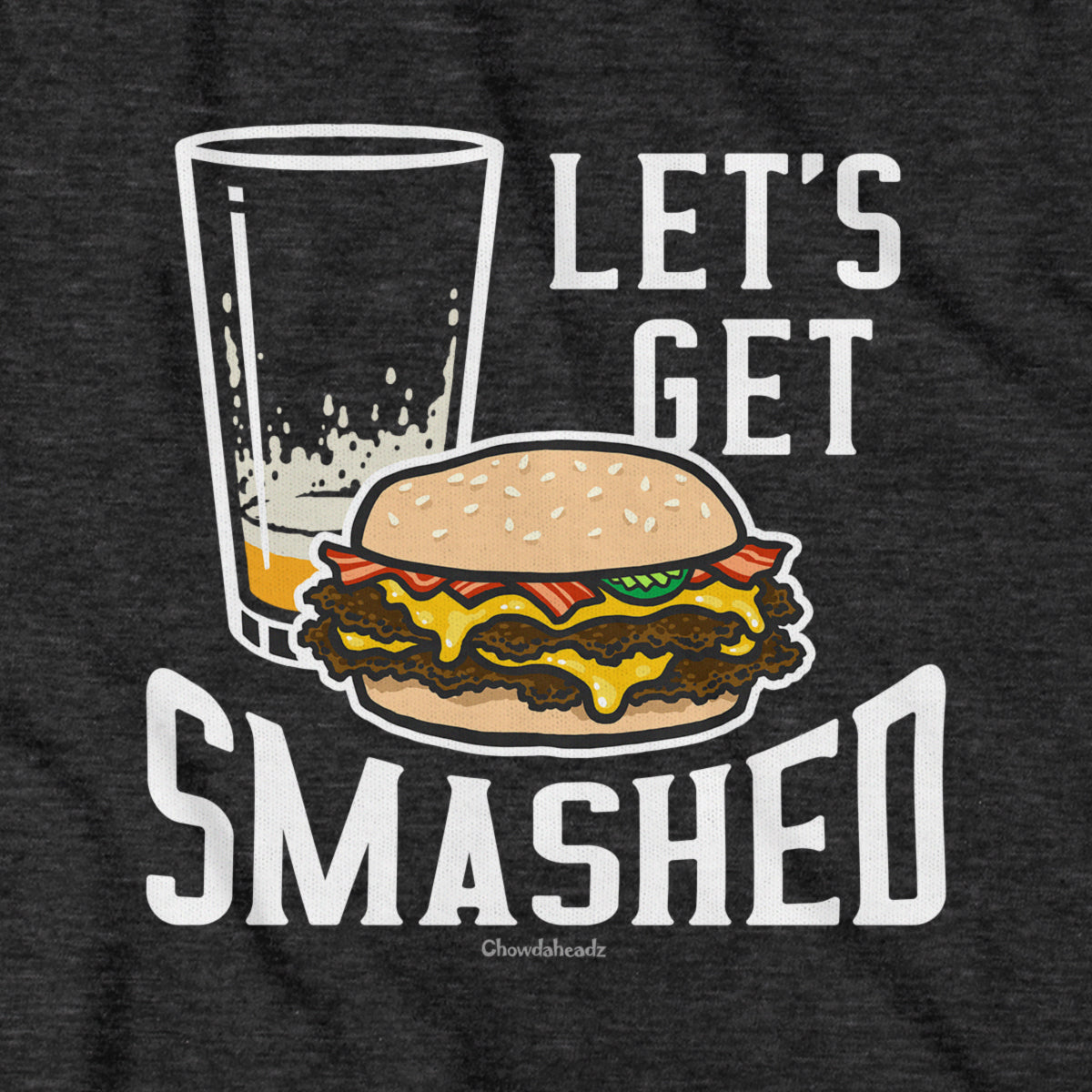 Let's Get Smashed Burger Hoodie