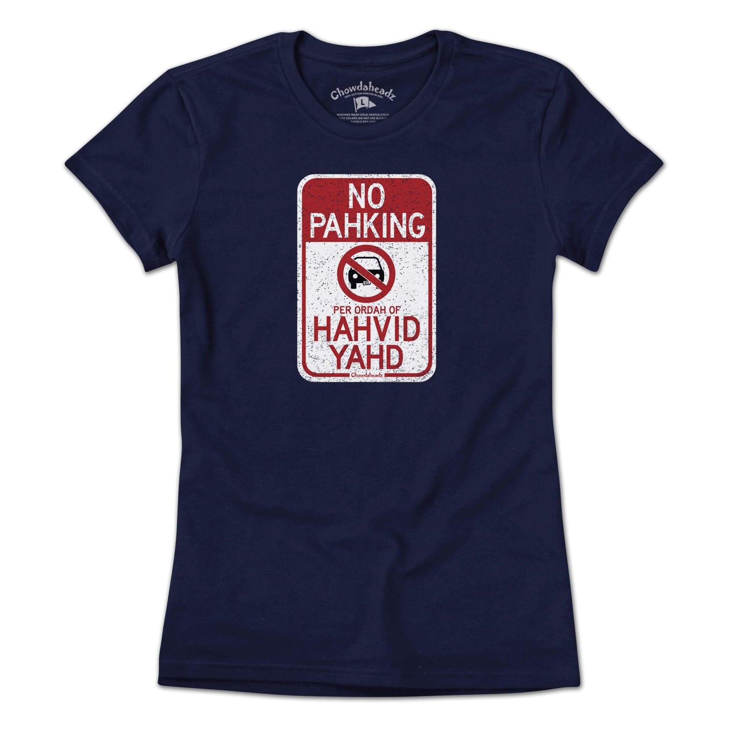 No Pahking Hahvid Yahd T-Shirt