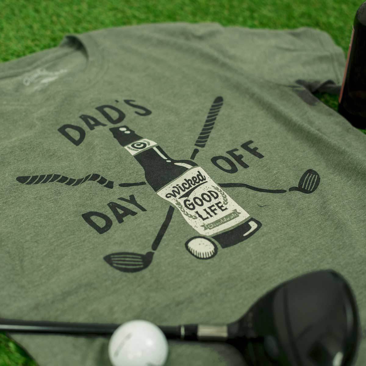 Dad's Day Off T-Shirt