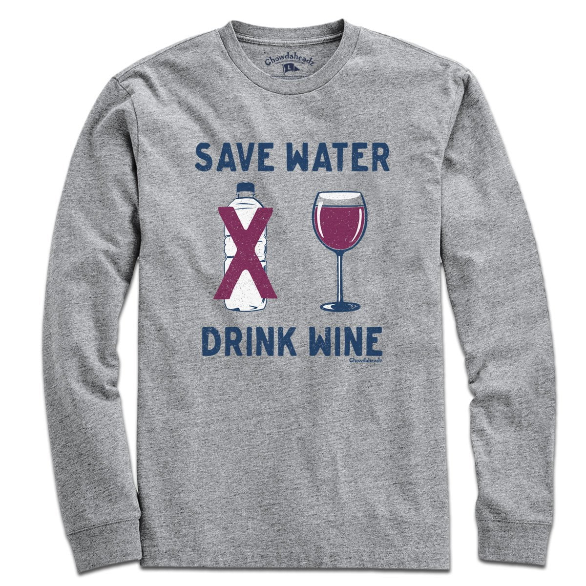 Save Water Drink Wine T-Shirt