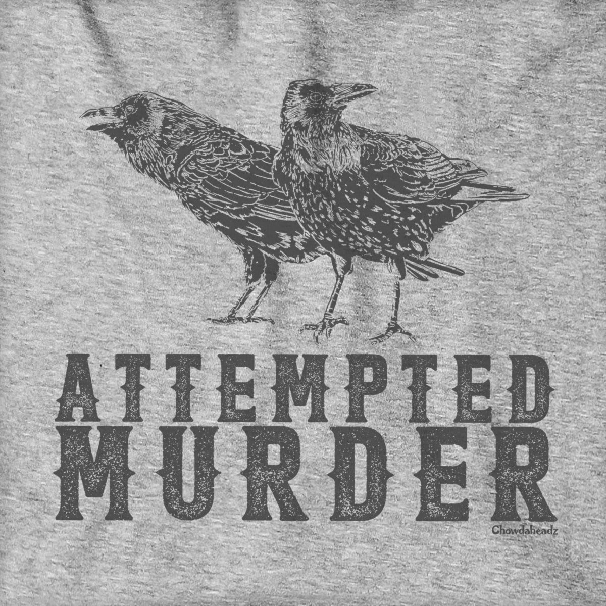 Attempted Murder Hoodie Style001
