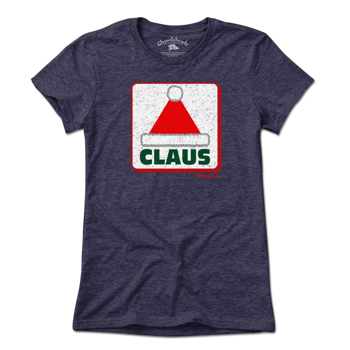 CLAUS Santa Hat Sign T-Shirt