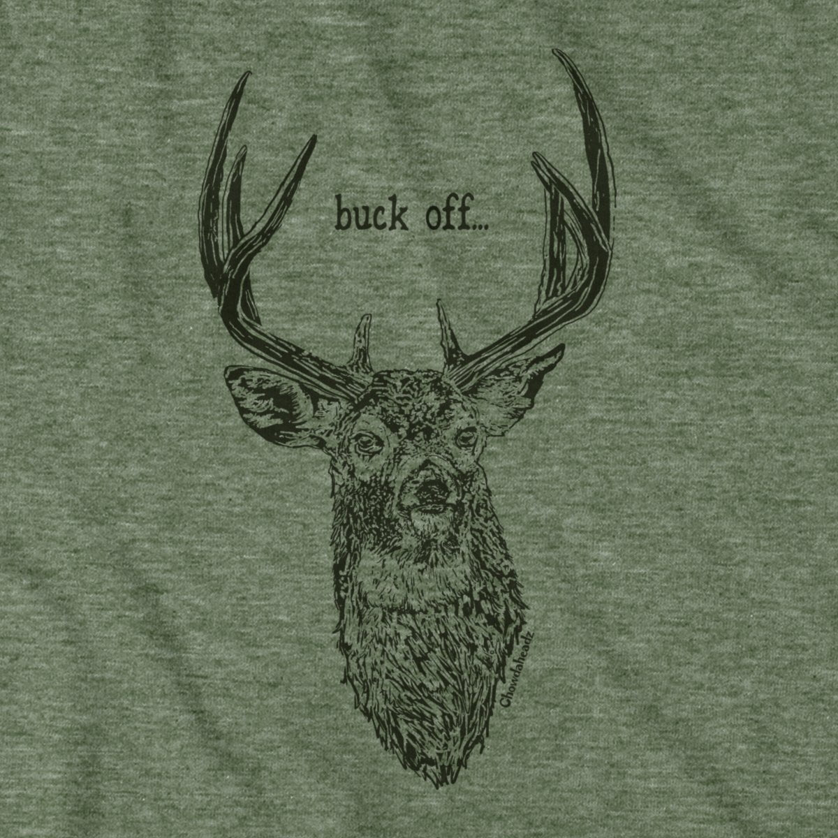 Buck Off T-Shirt