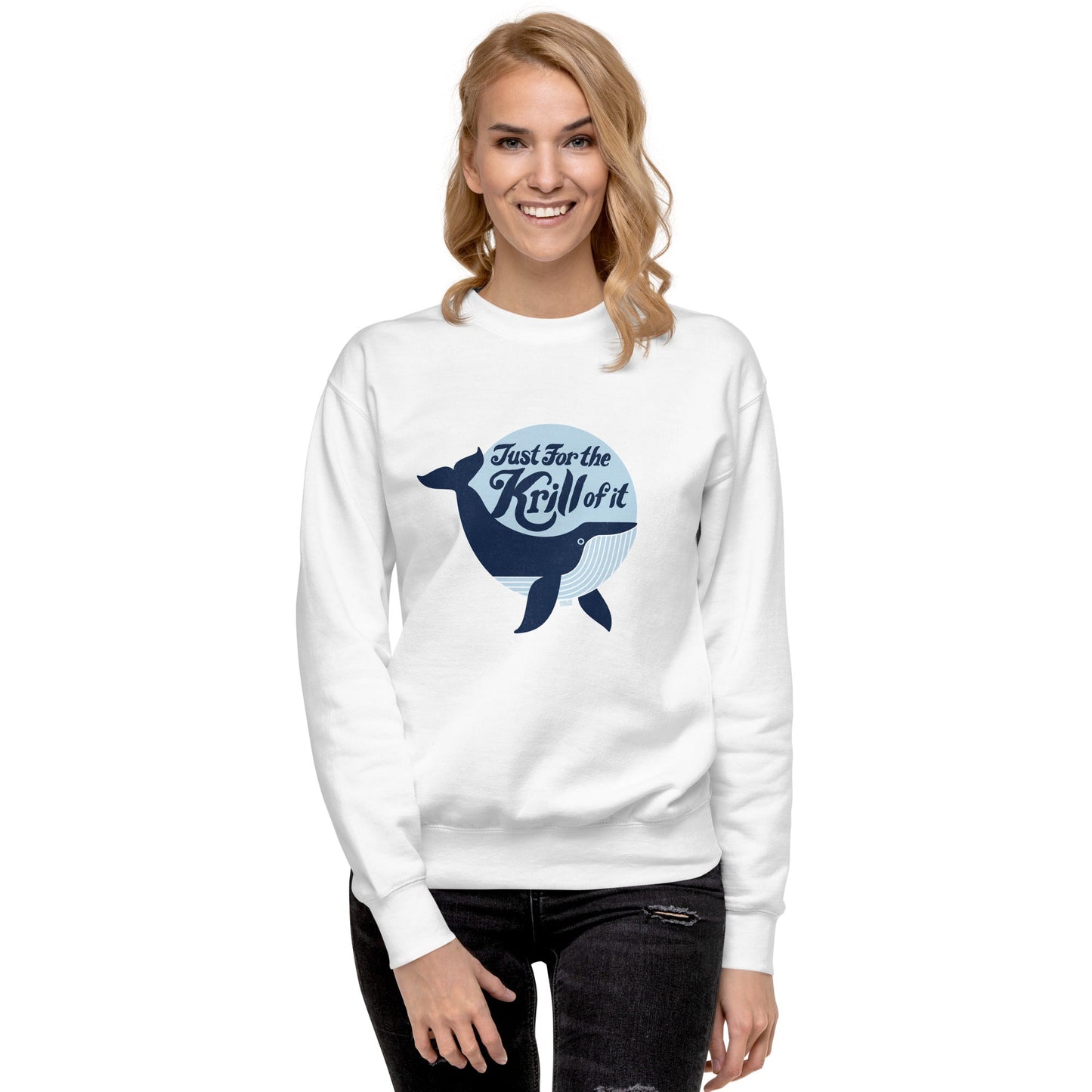 Just for the Krill of It Classic Fleece Sweatshirt