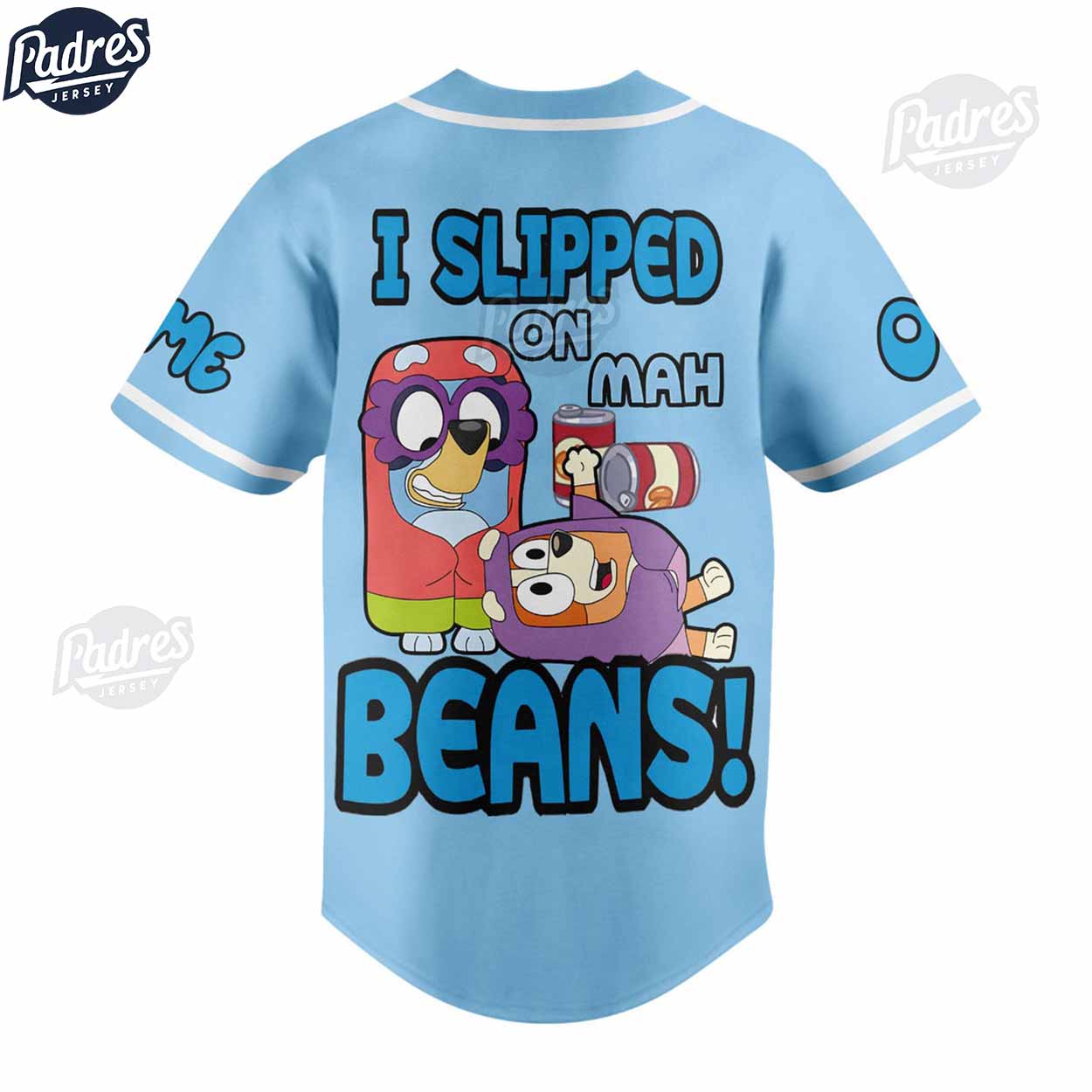 Cartoon Bluey I Slipped On Mah Beans Custom Baseball Jersey - Padres Jersey Oasis: Elevate Your Baseball Style Game