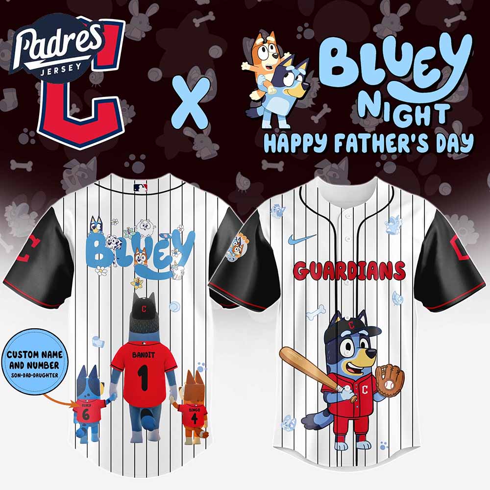 Cleveland Guardians MLB x Bluey Happy Fathers Day Custom Baseball Jersey - Padres Jersey Oasis: Elevate Your Baseball Style Game