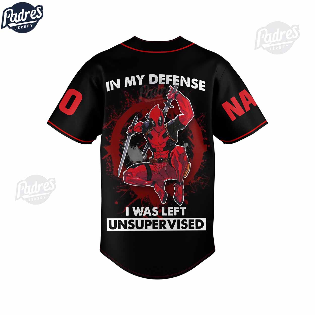 Dead Pool In My Defense I Was Left Unsupervised Custom Baseball Jersey - Padres Jersey Oasis: Elevate Your Baseball Style Game