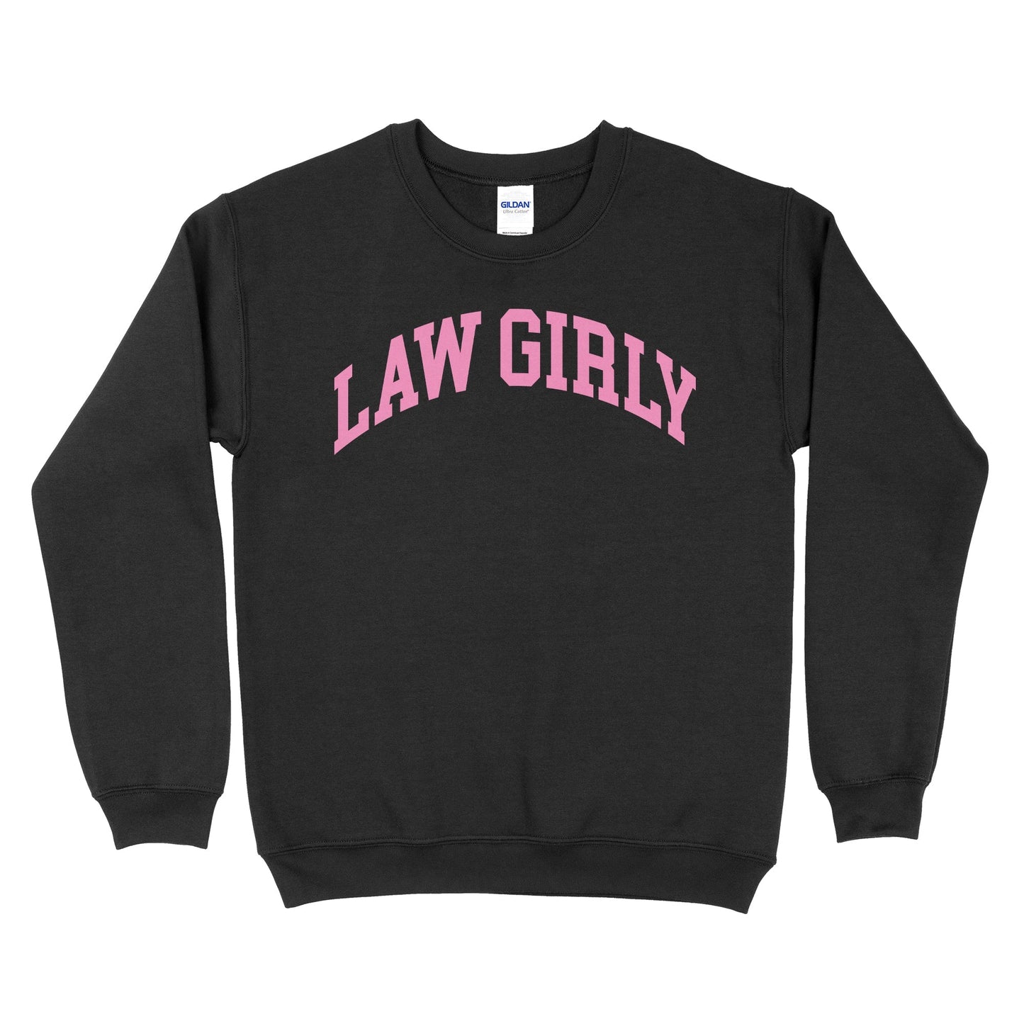 Law Girly Sweatshirt