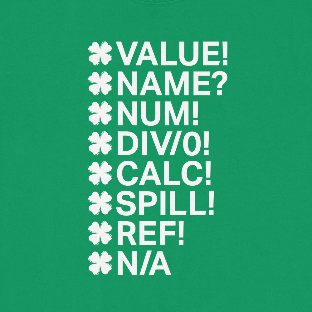 Irish Clover Excel Errors Sweatshirt