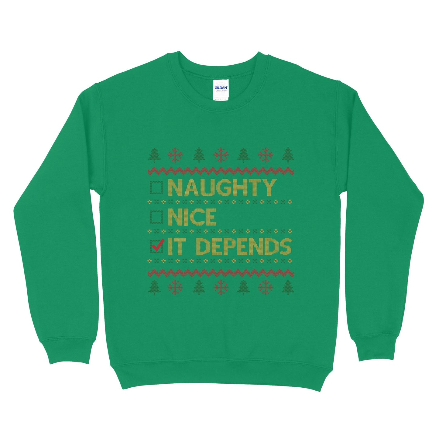 Naughty, Nice, It Depends Ugly Sweatshirt